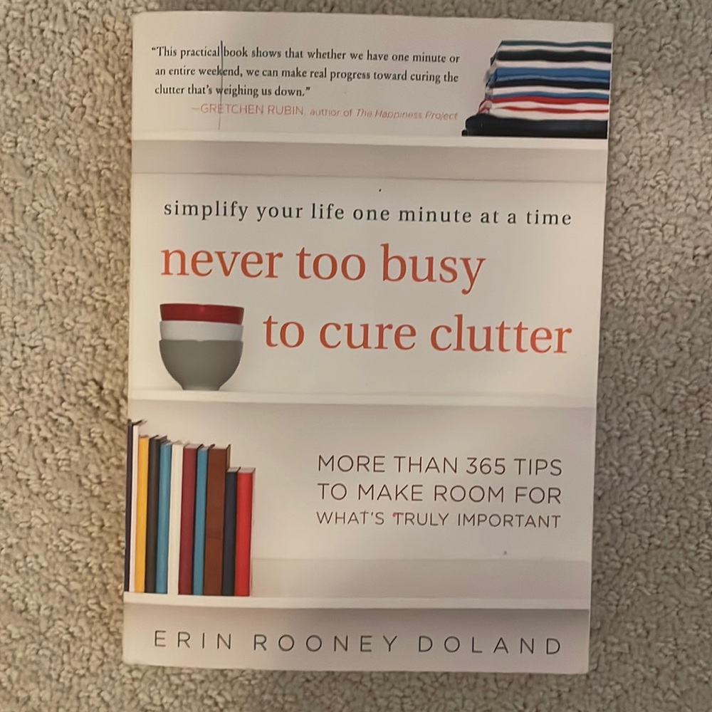 Never Too Busy To Cure Clutter